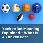 yankee bet meaning